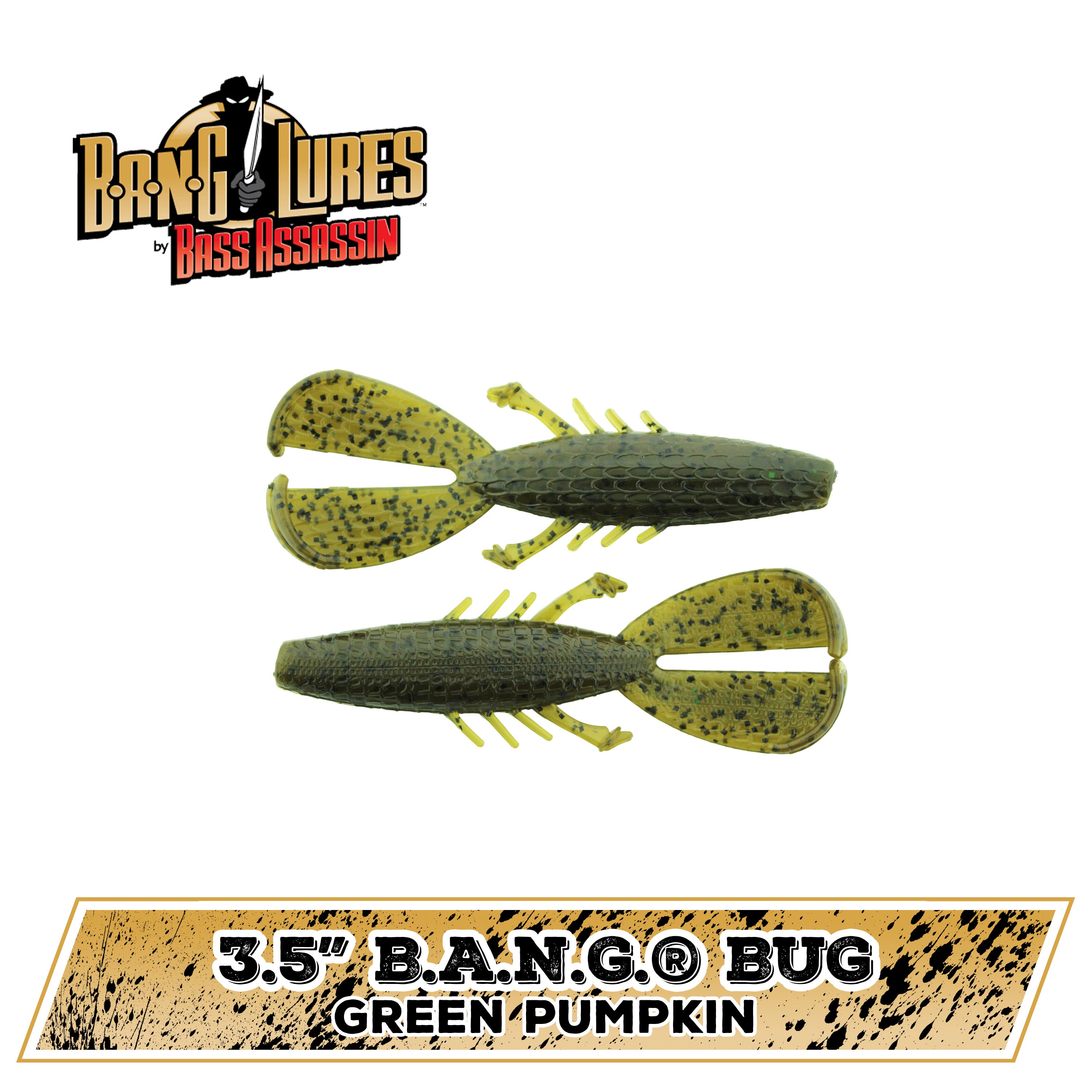 3.5" B.A.N.G. ® Bug