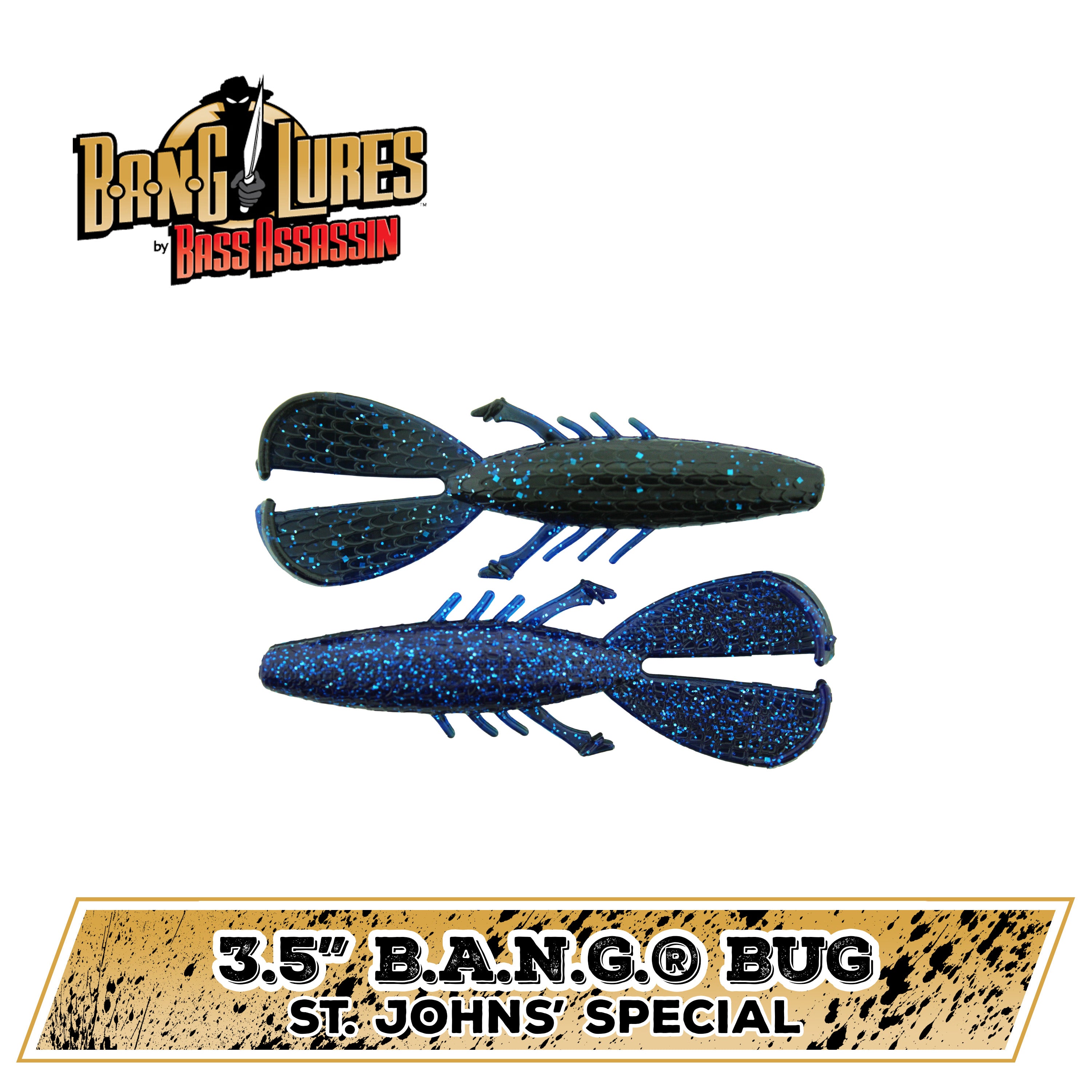 3.5" B.A.N.G. ® Bug