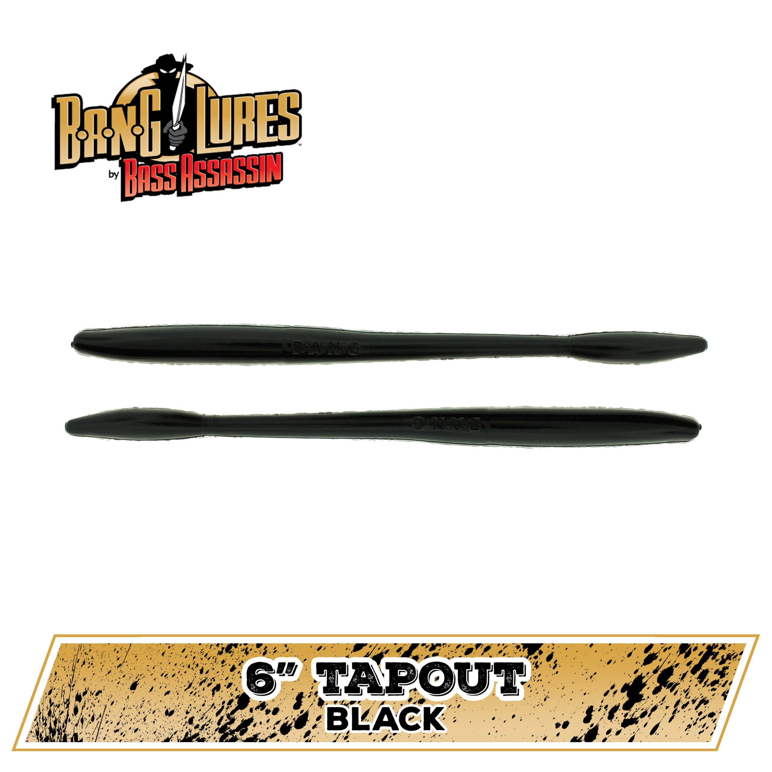 6" Tapout