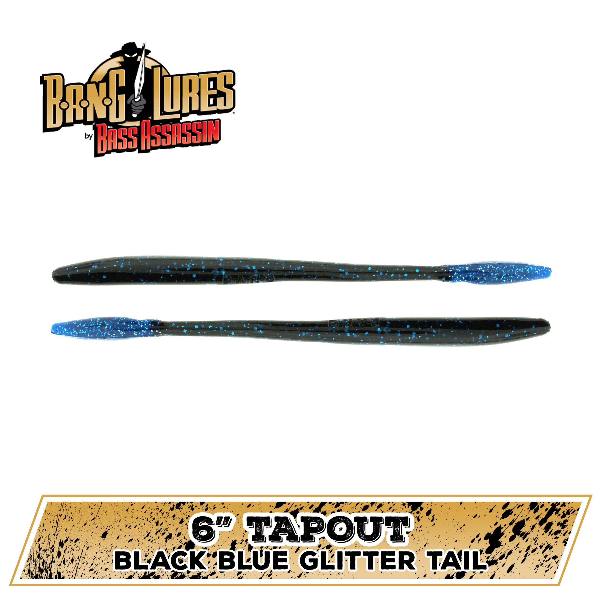 6" Tapout