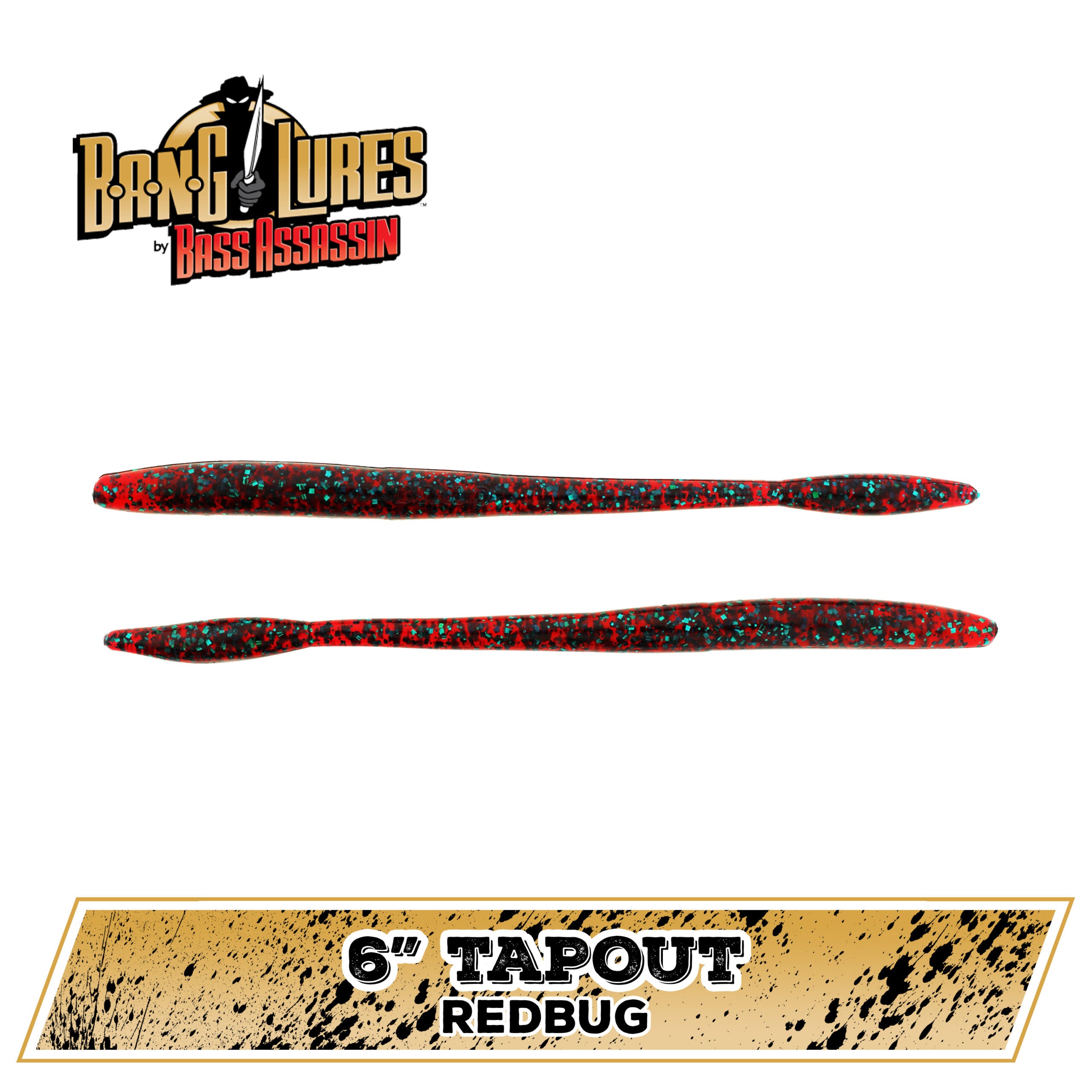 6" Tapout