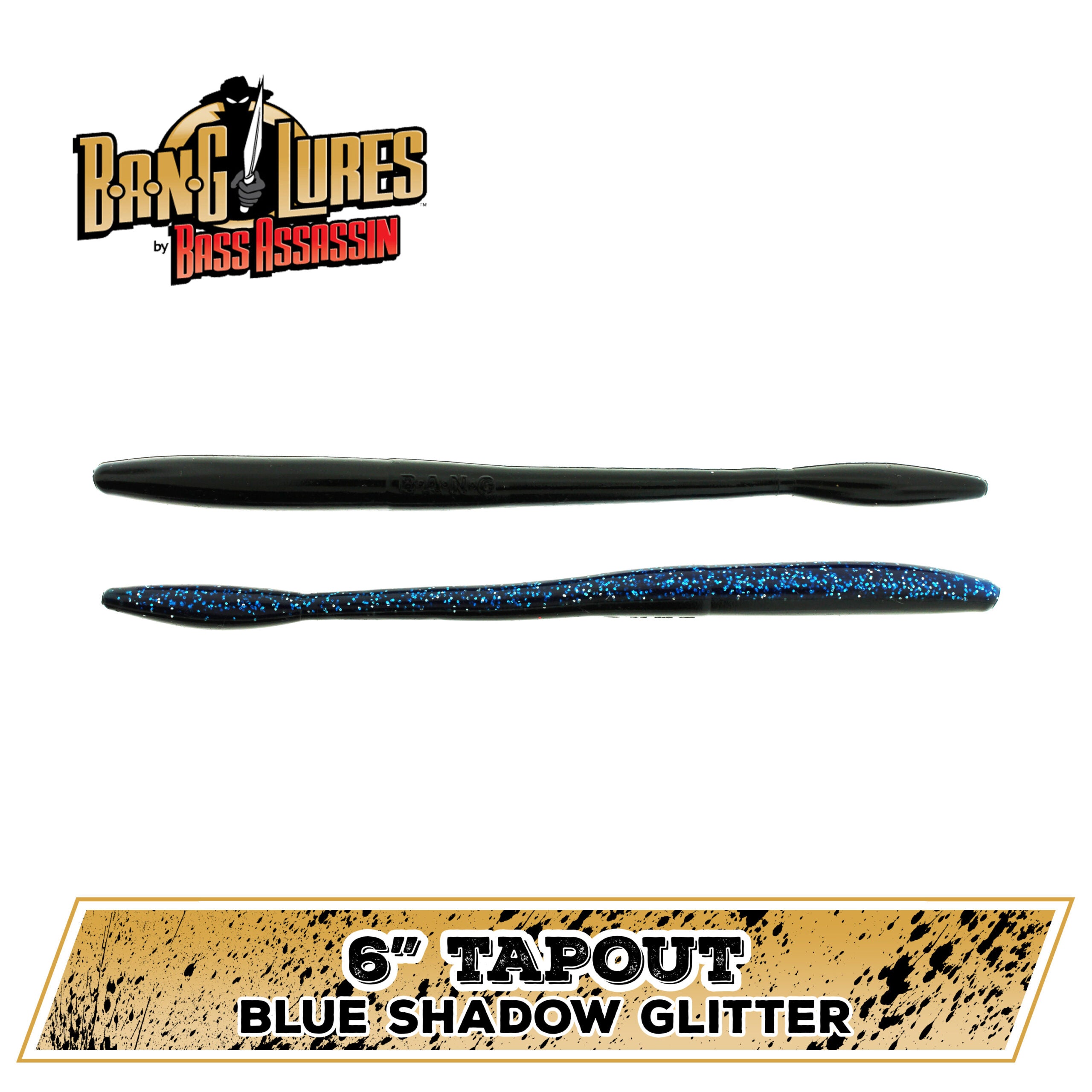 6" Tapout