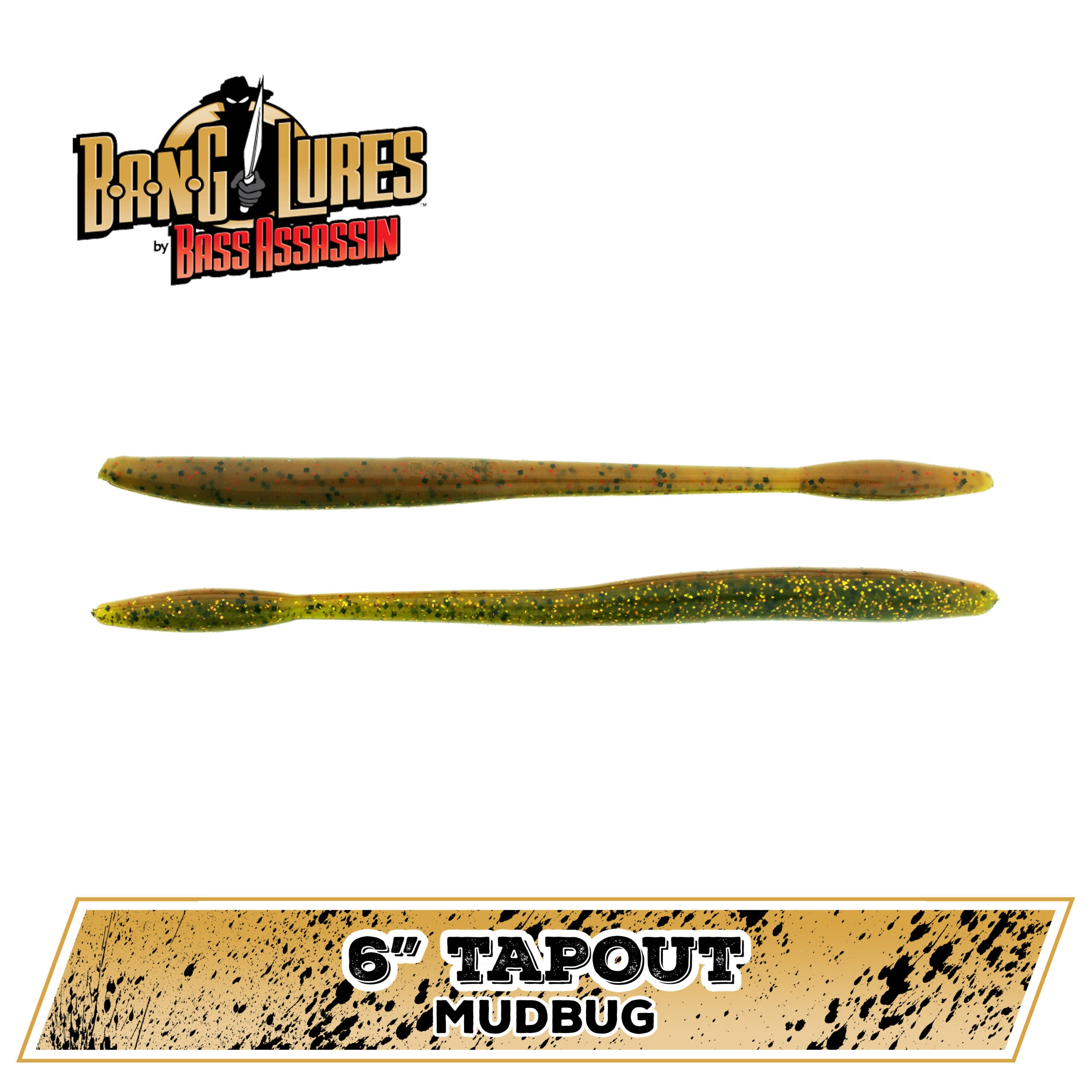 6" Tapout